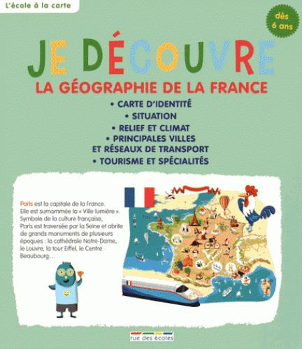 Je découvre la géographie de la France