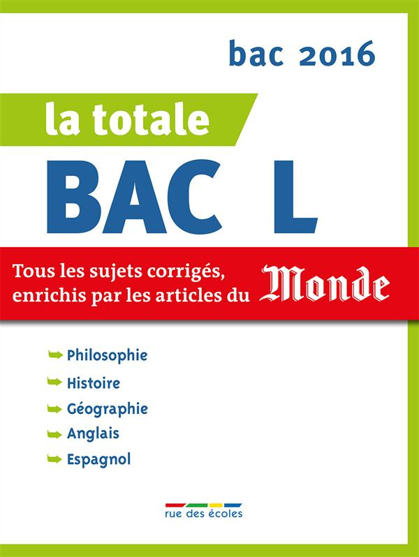 La totale Bac L. Edition 2016