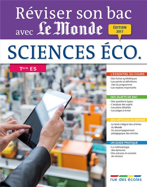 Sciences économiques et sociales Tle, séries ES. Edition 2017