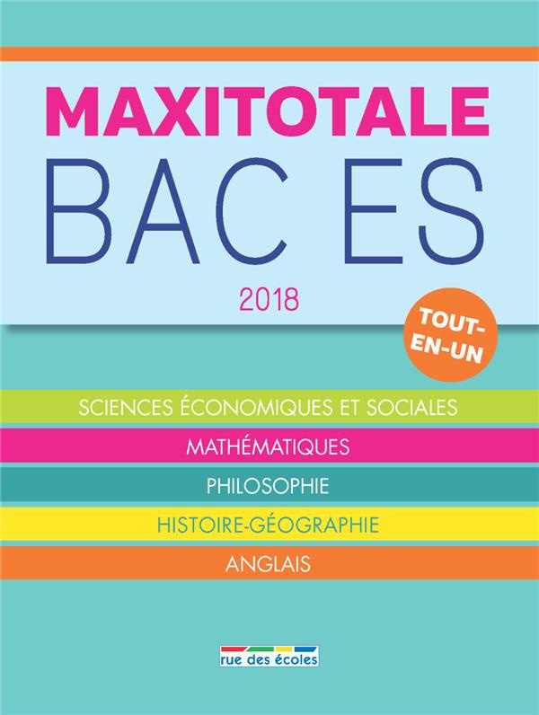 Maxitotale bac ES. Edition 2018