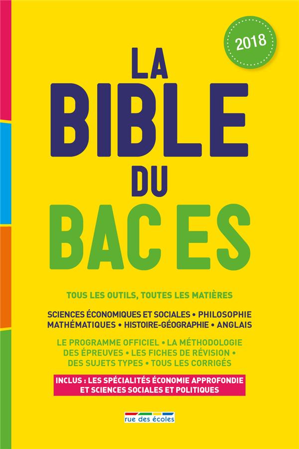 La bible du bac ES. Edition 2018