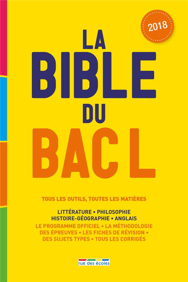 La bible du bac L. Edition 2018