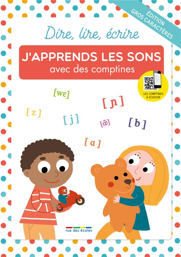 J'apprends les sons avec les comptines [EDITION EN GROS CARACTERES