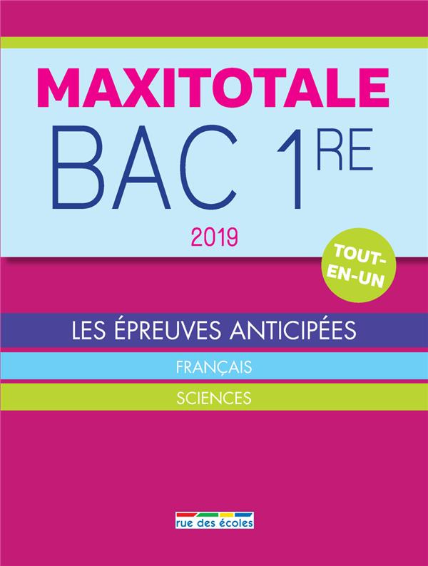 Maxitotale Bac 1re. Edition 2019