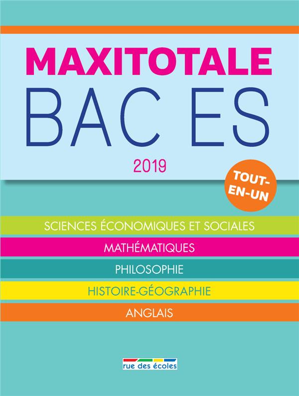 Maxitotale Bac ES. Edition 2019