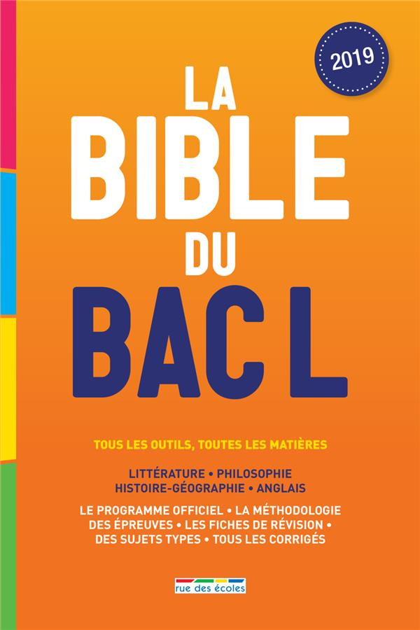 La Bible du Bac L. Edition 2019