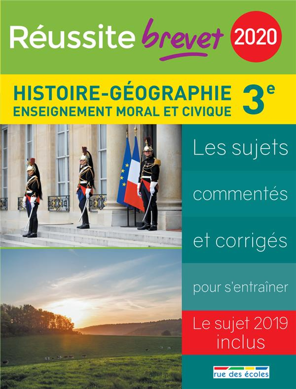 Histoire-Géographie Enseignement moral et civique 3e. Edition 2020