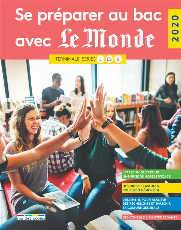 Se préparer au Bac avec Le Monde. Terminale, séries L, ES, S, Edition 2020