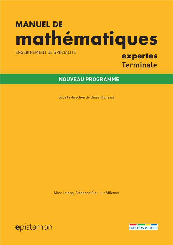 Manuel de mathématiques expertes Tle. Enseignement de spécialité, Edition 2020