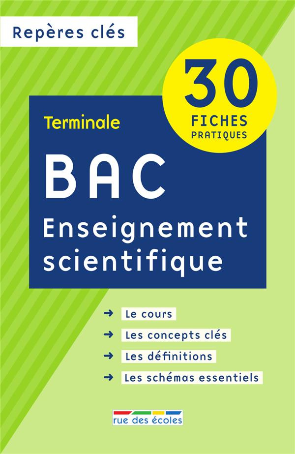 Bac Enseignement scientifique Tle. Edition 2021