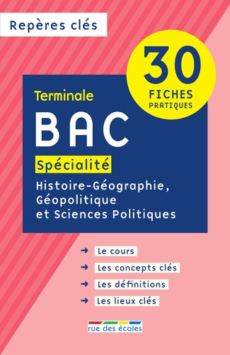 Bac spécialité histoire-géographie, géopolitique et sciences politiques Tle. Edition 2021