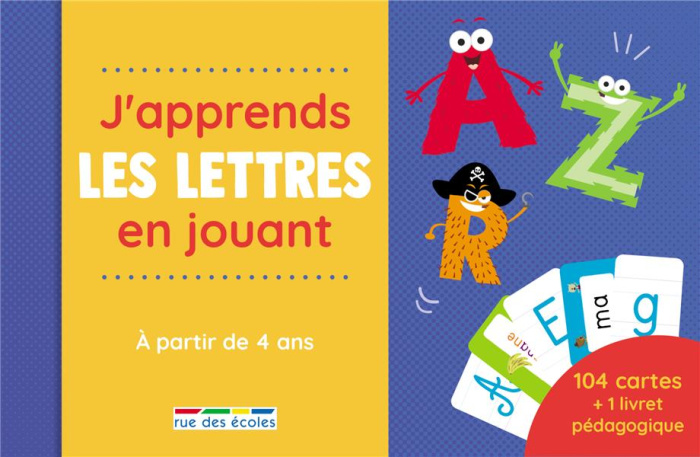 J'APPRENDS LES LETTRES EN JOUANT - A PARTIR DE 4 ANS