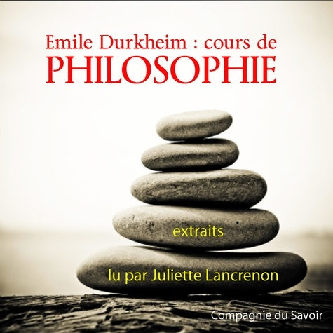 Emilie Durkheim : cours de philosophie. 1 CD audio MP3