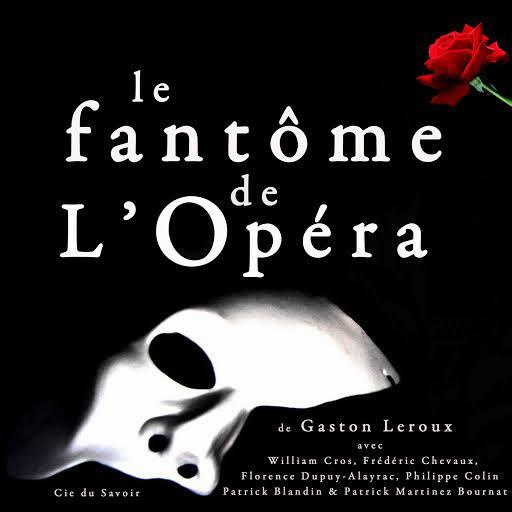 Le fantôme de l'Opéra. 1 CD audio MP3