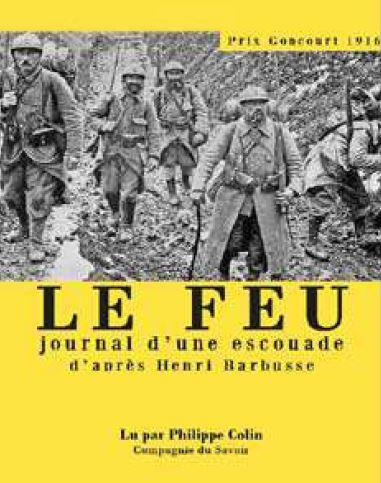 Le feu. Journal d'une escouade, 1 CD audio MP3