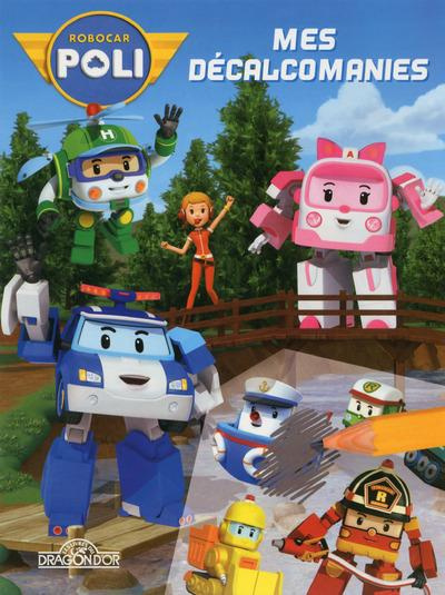 Robocar Poli, mes décalcomanies