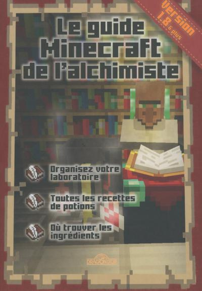Le guide Minecraft de l'alchimiste