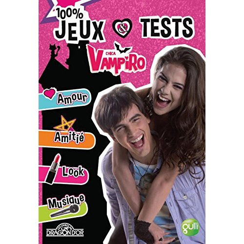 Chica vampiro. 100% jeux et quiz