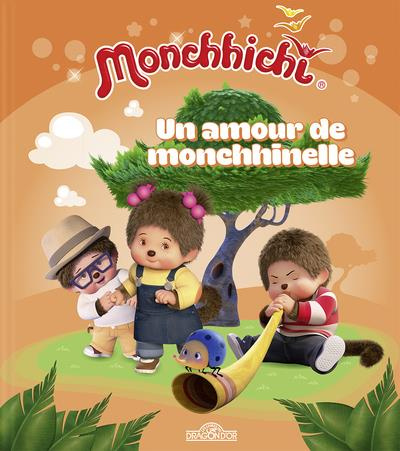 Monchhichi : Un amour de Monchhinelle