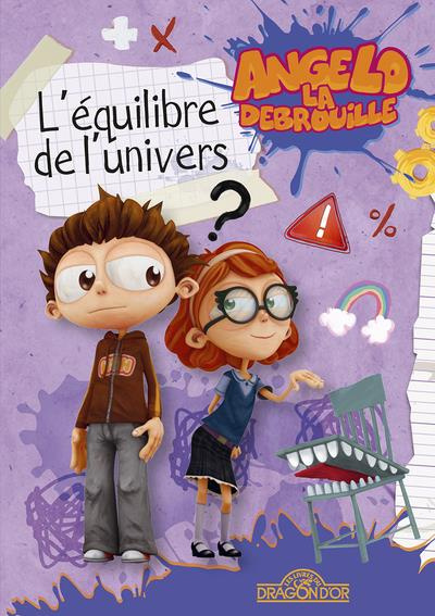 Angelo la Débrouille : L'équilibre de l'univers