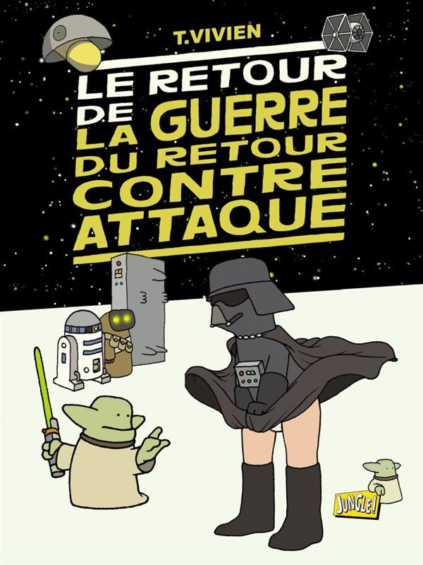 Le retour de la guerre du retour contre attaque