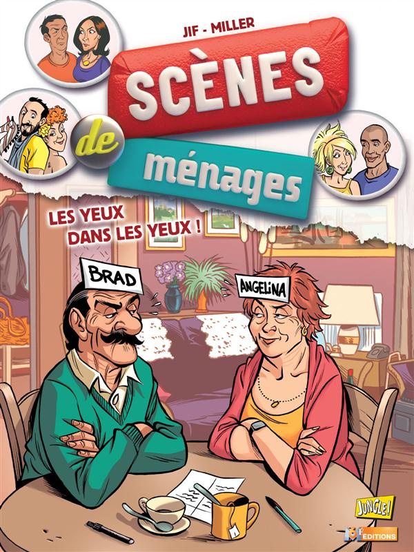 SCENES DE MENAGES - TOME 8 LES YEUX DANS LES YEUX - VOL08