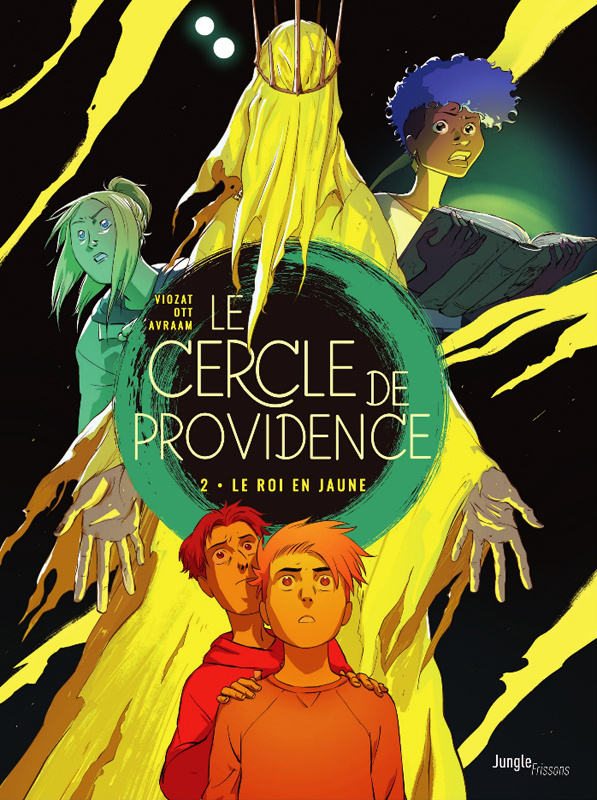 Le Cercle de Providence Tome 2 : Le Roi en jaune