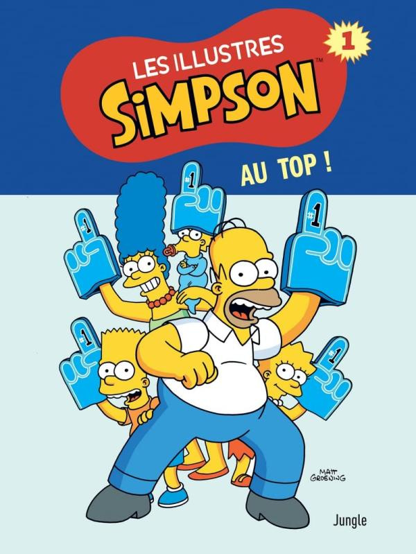 Les illustres Simpson Tome 1 : Au top !