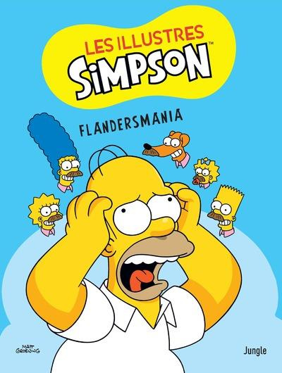 Les illustres Simpson Tome 2 : Flandersmania