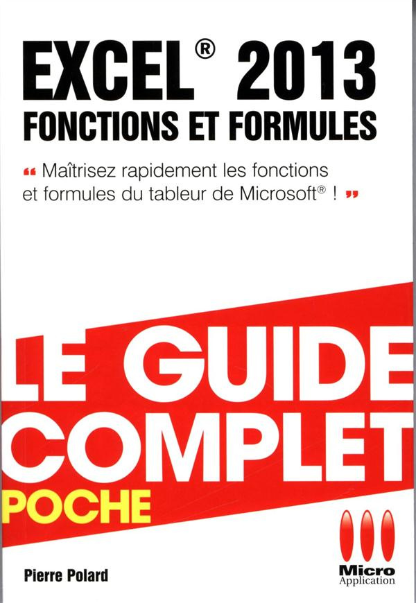 Excel 2013. Fonctions et formules