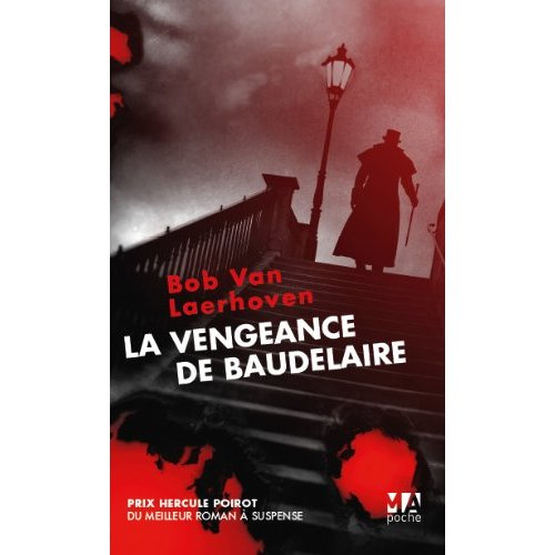 LA VENGEANCE DE BAUDELAIRE