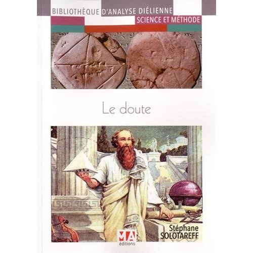 Le doute. Avec 1 DVD