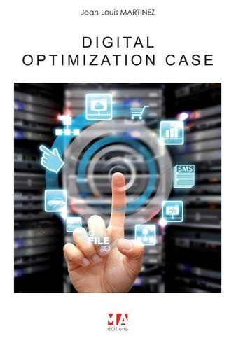 DIGITAL OPTIMIZATION CASE