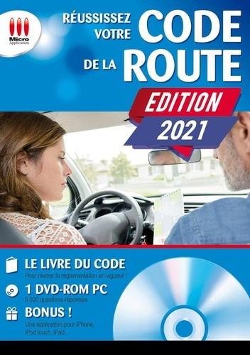 Réussissez votre code de la route. Edition 2021. Avec 1 DVD-ROM