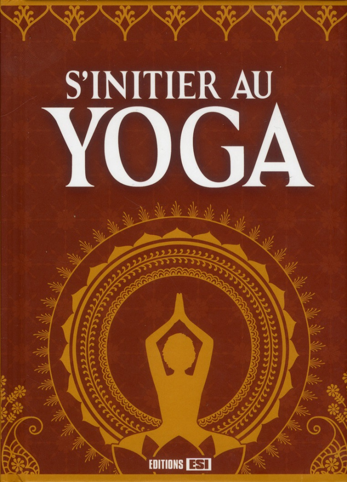 S'initier au yoga