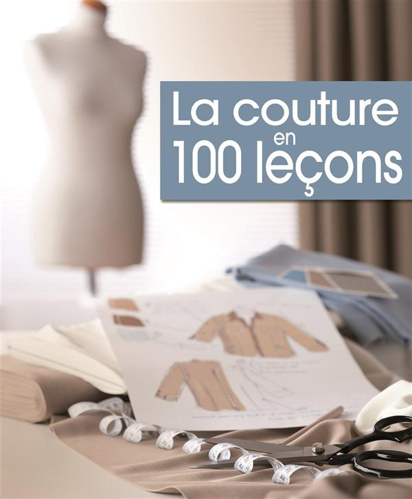 La couture en 100 lecons