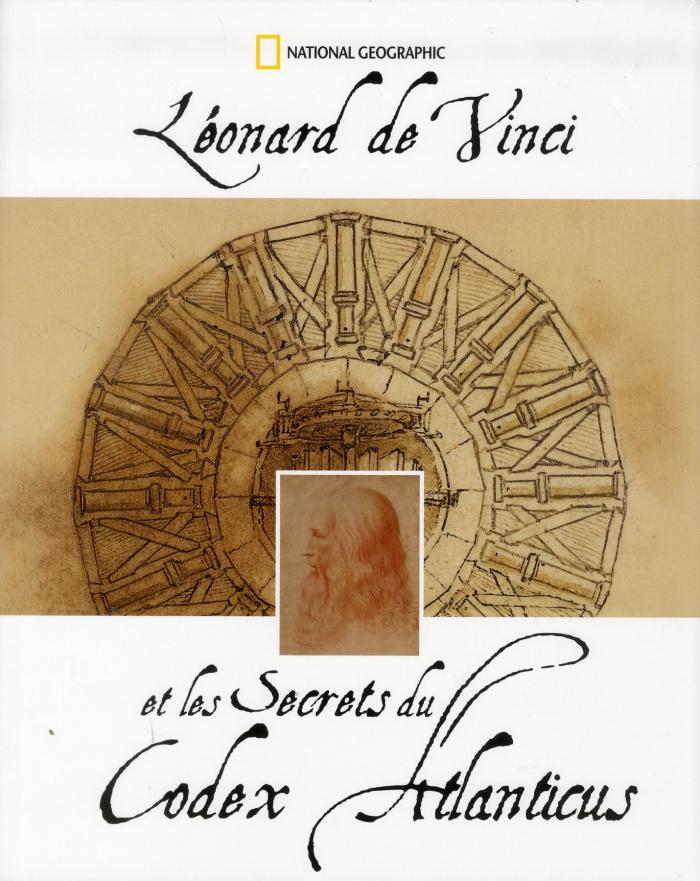 Léonard de Vinci et les Secrets du Codex Atlanticus