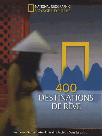 400 destinations de reve