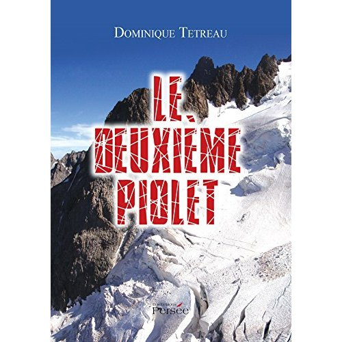 Le deuxième piolet