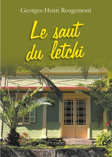 Le saut du letchi
