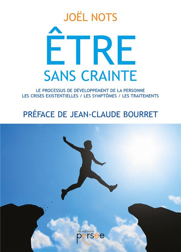 ETRE SANS CRAINTE