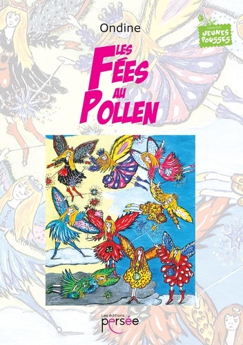 LES FEES AU POLLEN