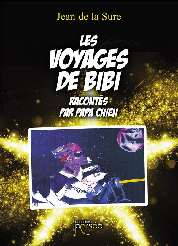 LES VOYAGES DE BIBI