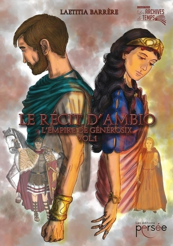 Le récit d'Ambio. Tome 1