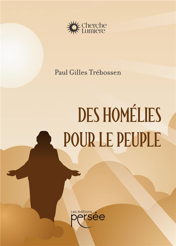 Des homélies pour le peuple