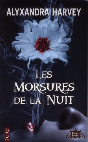 Outre Tombe Tome 1 : Les Morsures de la Nuit
