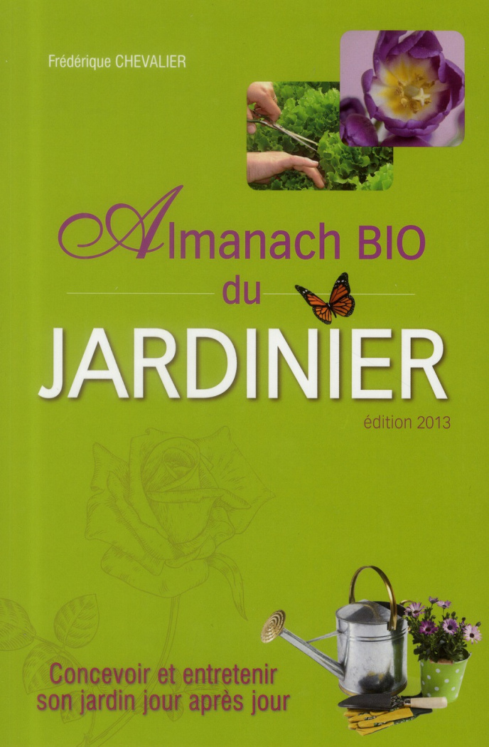 L'almanach bio du jardinier 2013