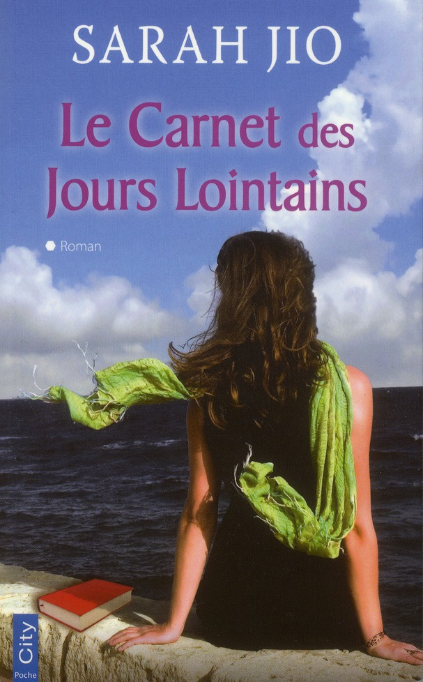 Le carnet des jours lointains