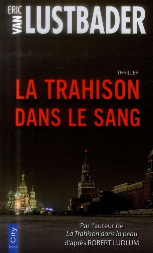 La trahison dans le sang