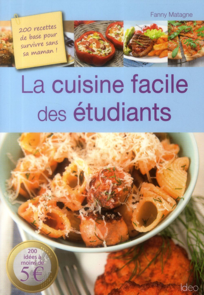 La cuisine facile des étudiants